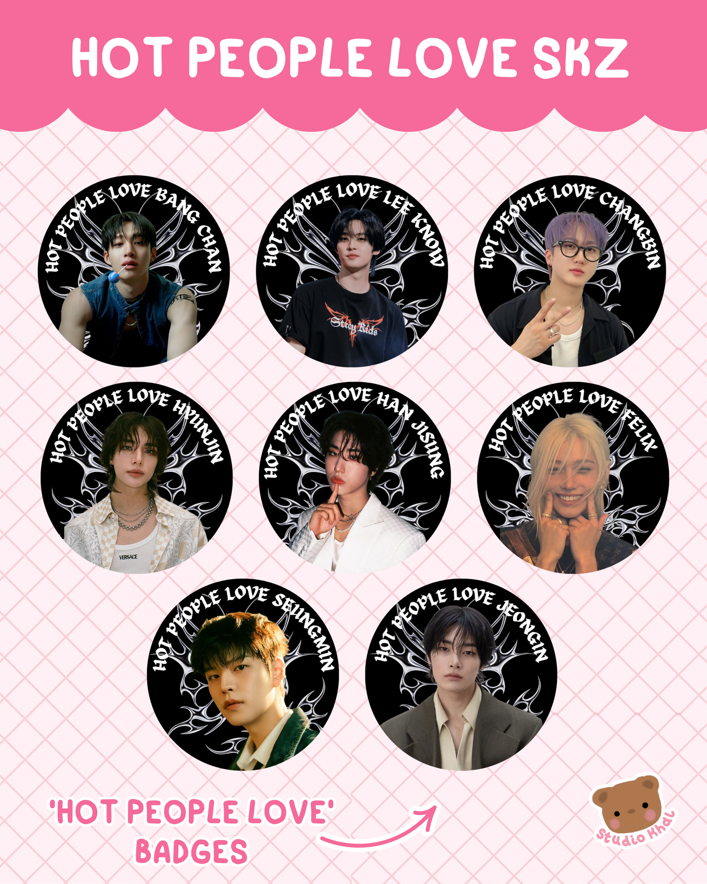 Hot People Love Stray Kids Button Badges | 52mm